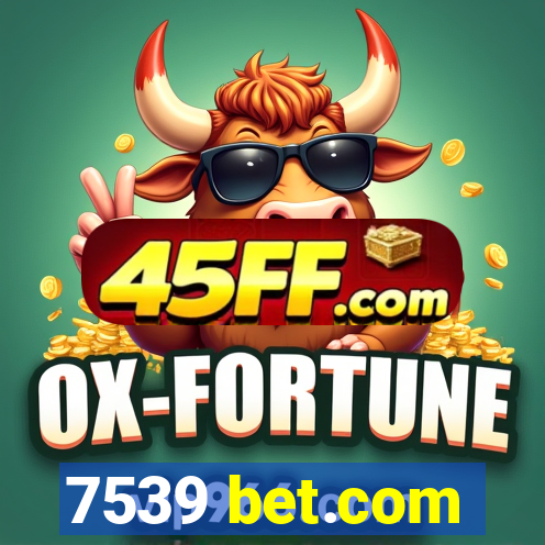 7539 bet.com